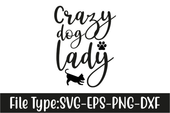 Crazy Dog Lady SVG Design Review