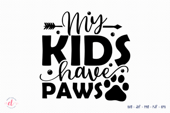 My Kids Have Paws, Dog SVG